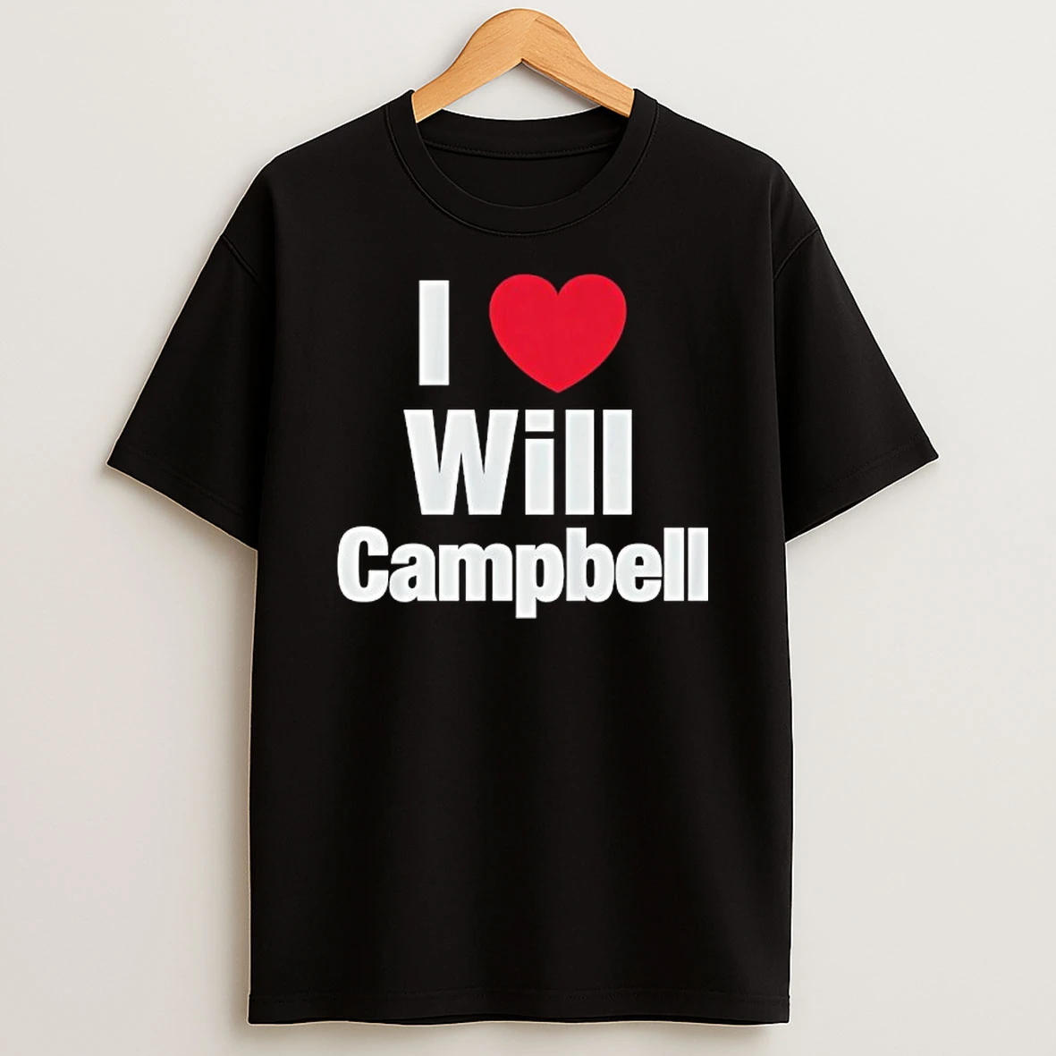 I Love Will Campbell New England Patriots T Shirt