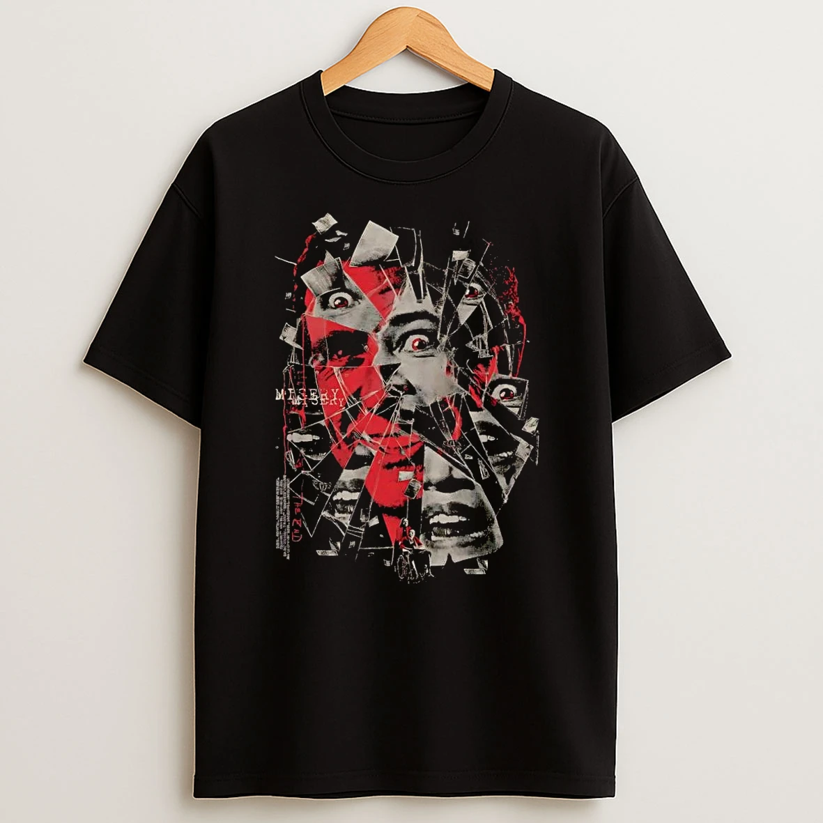 It Im Your Number One Fan Misery T Shirt