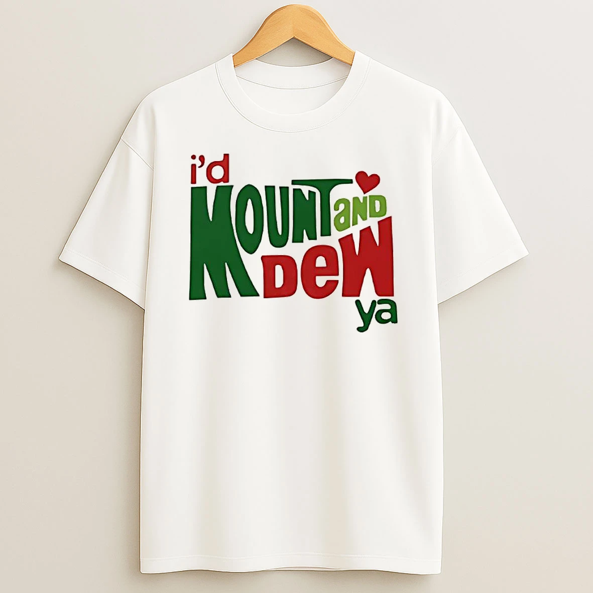 Id Mount And Dew Ya Mountain Dew T Shirt