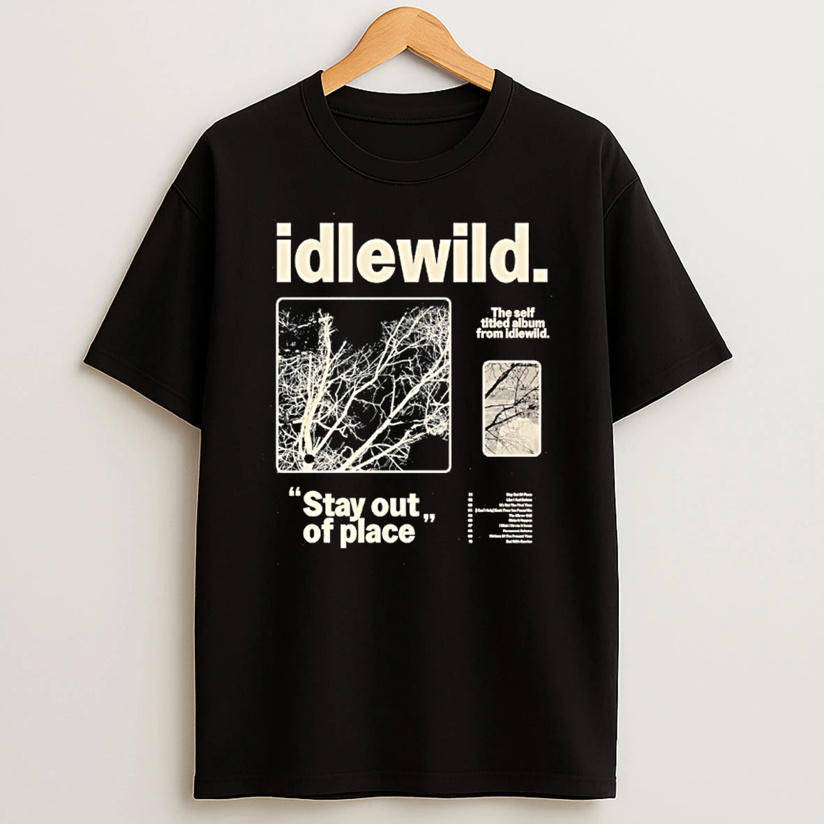 Idlewild 2025 Tour Stay Out Of Place T Shirt