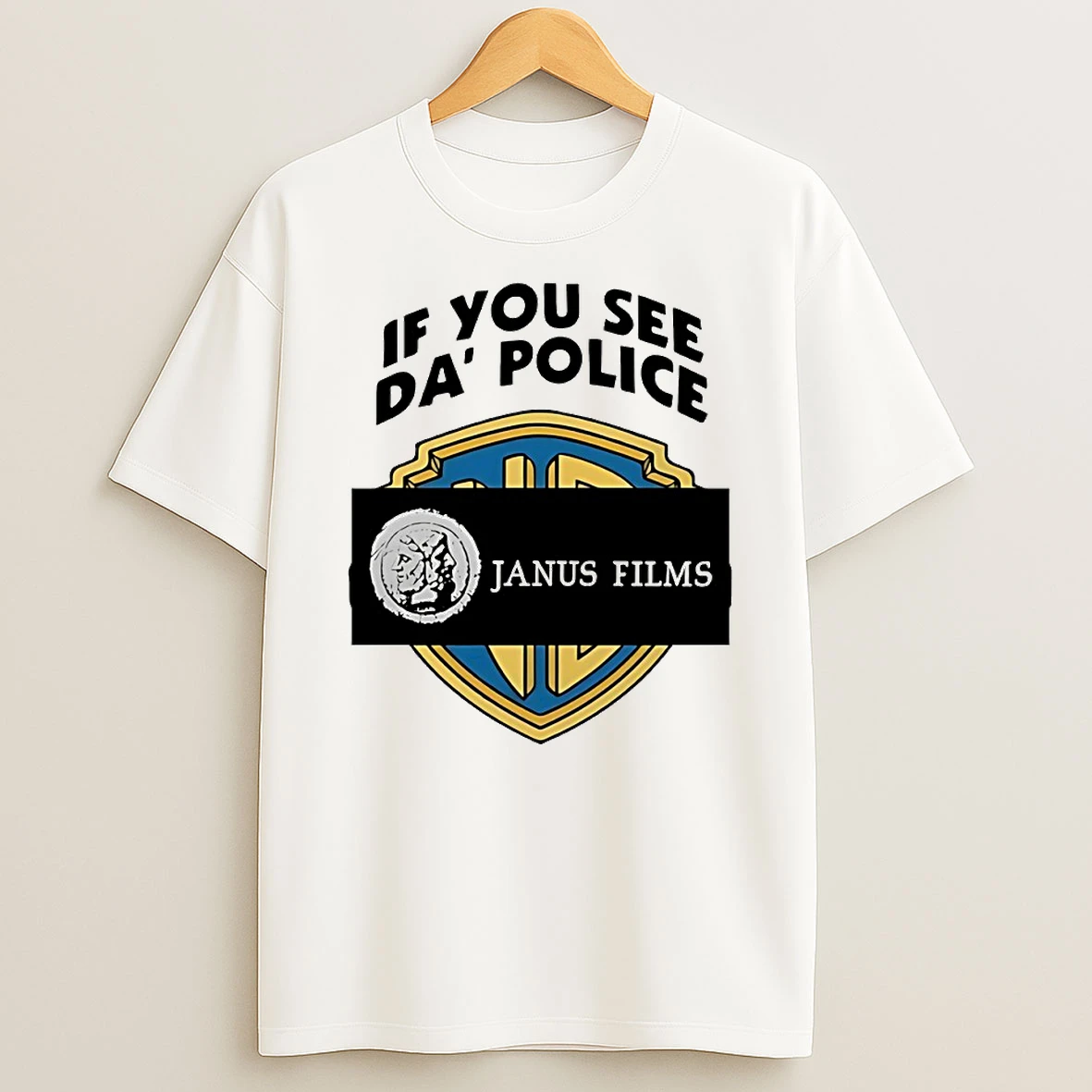 If You See Da Police Janus Films Circle T Shirt