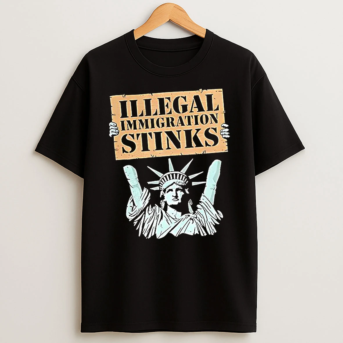 Illegal Immigration Stinks Statue Of Liberty T Shirt