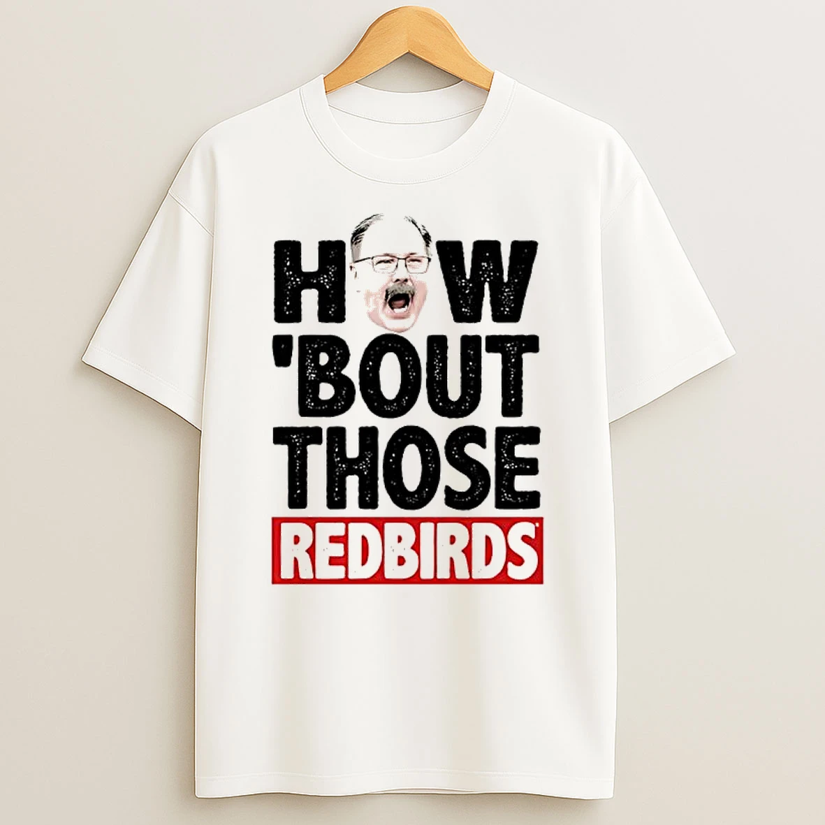 Illinois State Redbirds How Bout Those Redbirds T Shirt