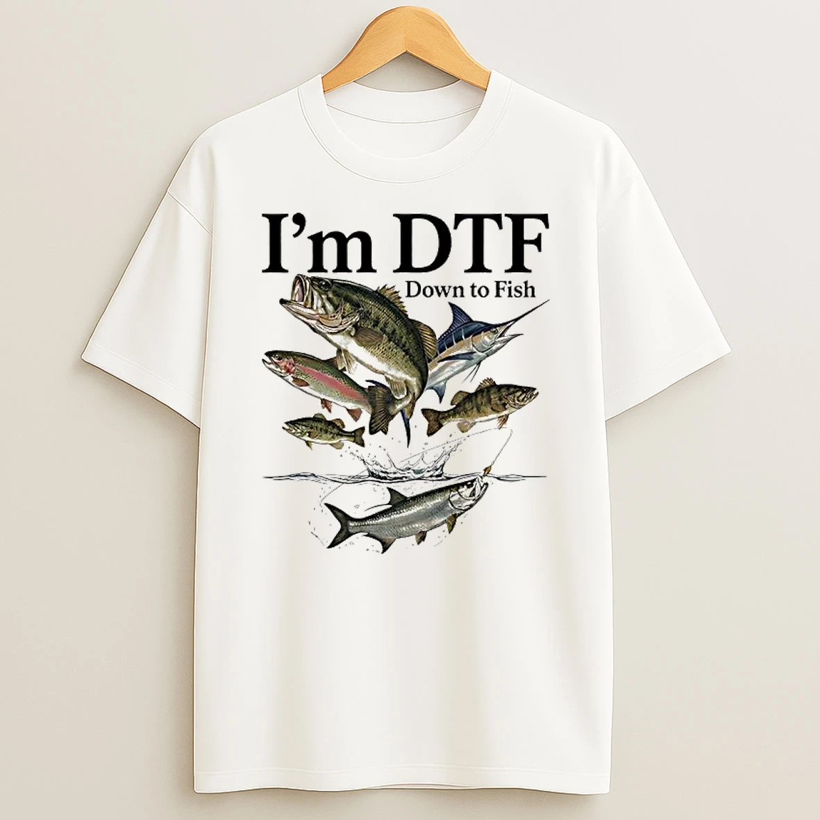 Im Dtf Down To Fish Graphic T Shirt