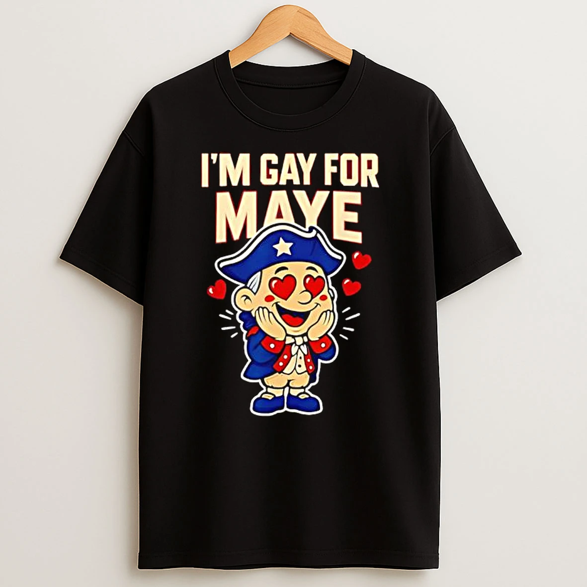 Im Gay For Maye Funny Hearts Mascot T Shirt