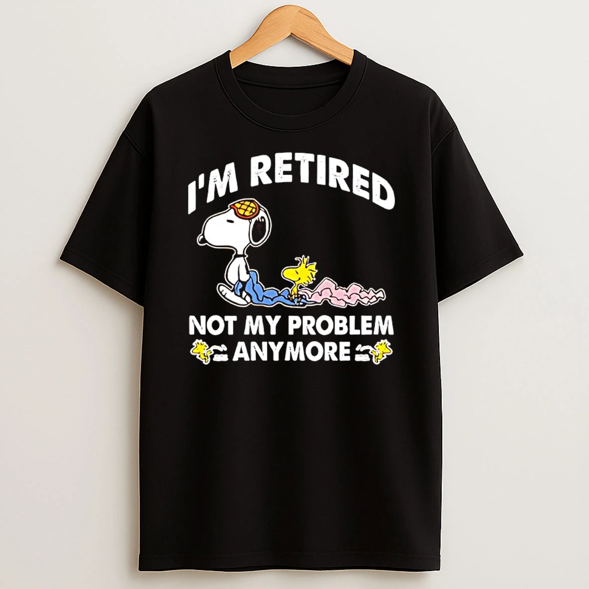 Im Retired Not My Problem Anymore Snoopy Graphic T Shirt