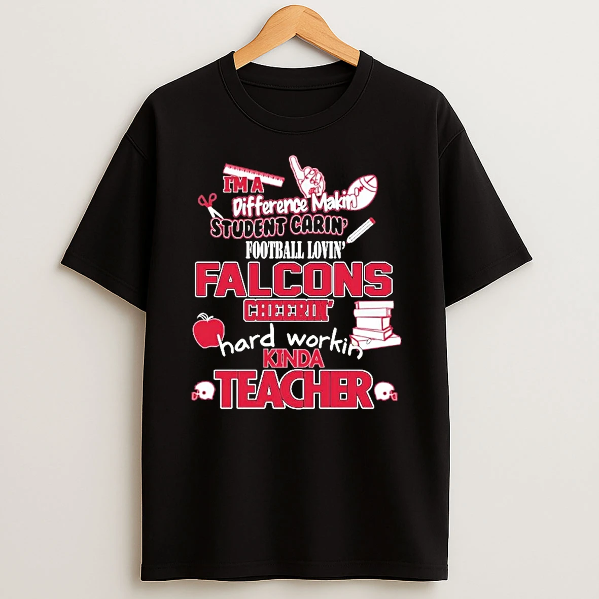 Im A Difference Making Student Caring Fooball Loving Atlanta Falcons T Shirt