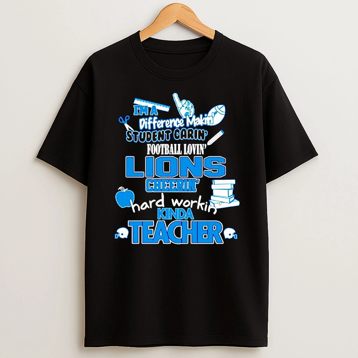 Im A Difference Making Student Caring Fooball Loving Detroit Lions T Shirt