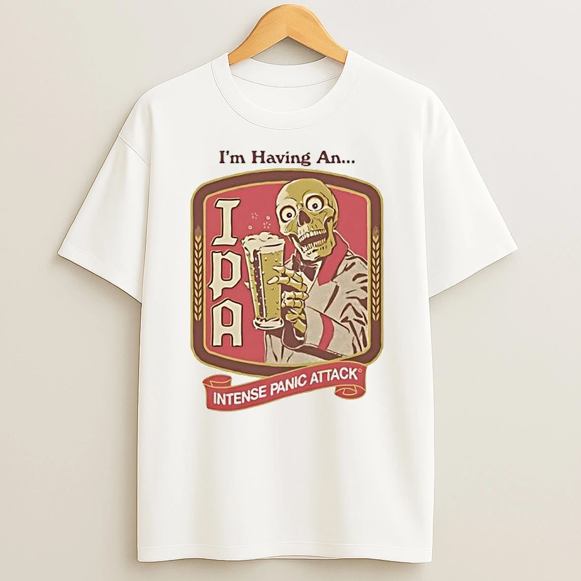 Im Having An Steven Rhodes Ipa Intense Panic Attack Graphic T Shirt