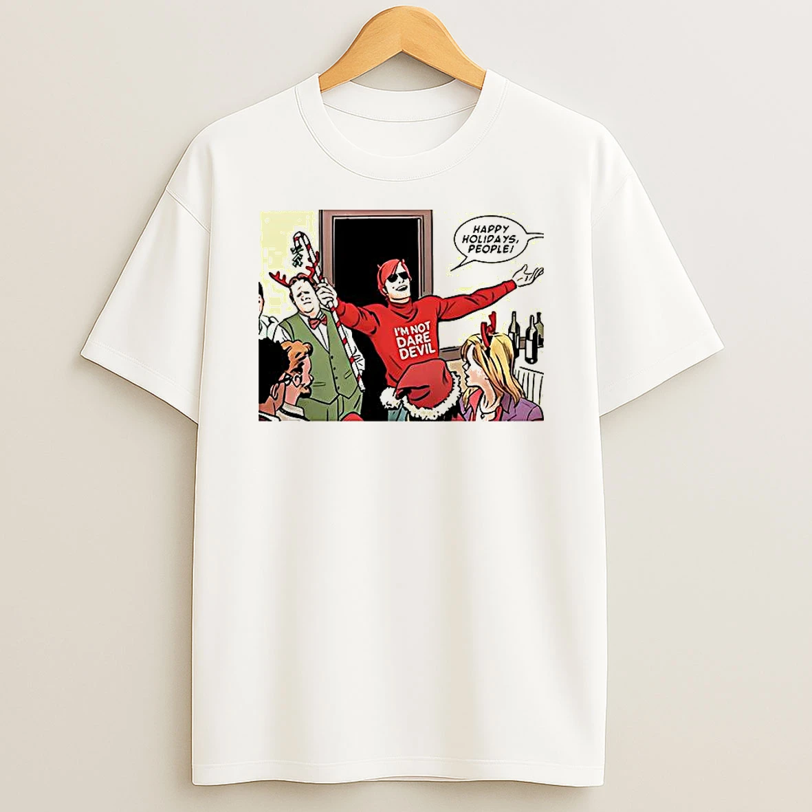 Im Not Daredevil Happy Holiday People Comic Christmas T Shirt