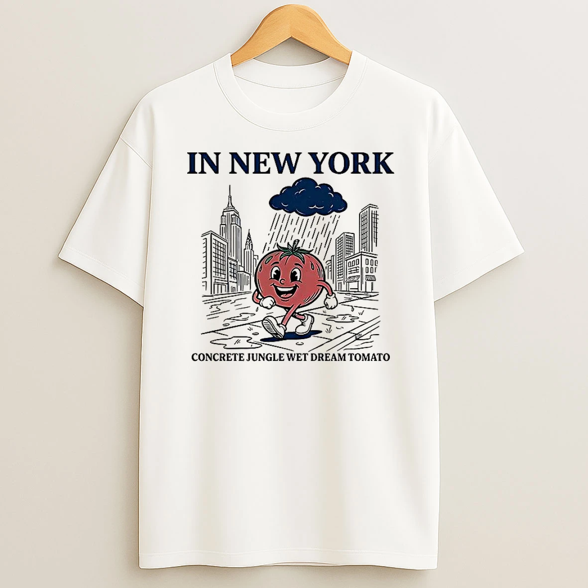 In New York Concrete Jungle Wet Dream Tomato Empire State Of Mind Sketch Meme T Shirt