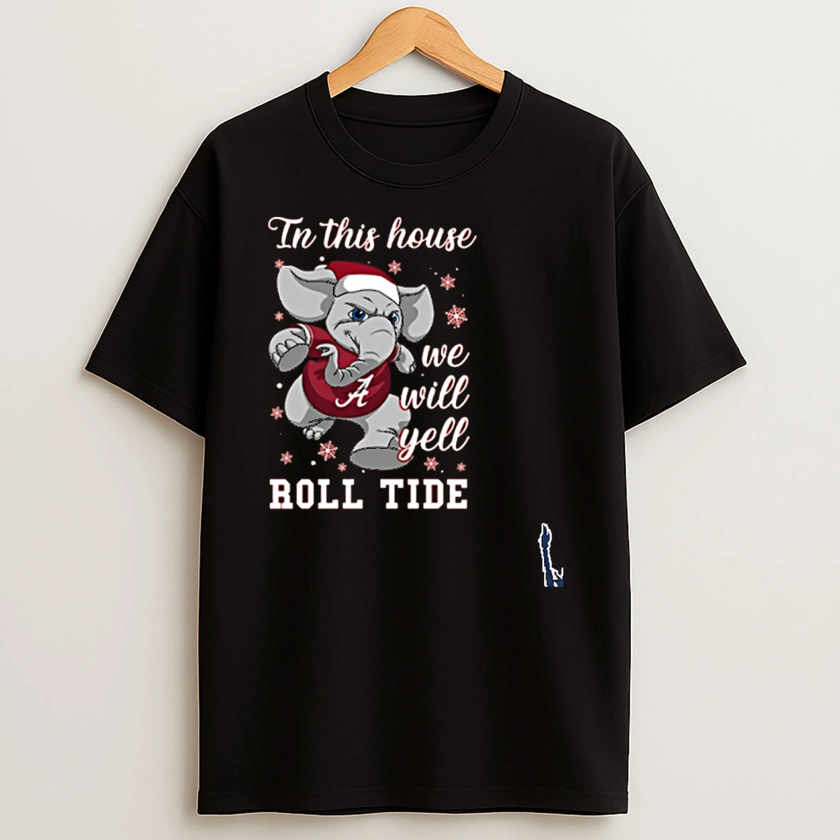 In This House We Will Yell Roll Tide Mascot T Shirt