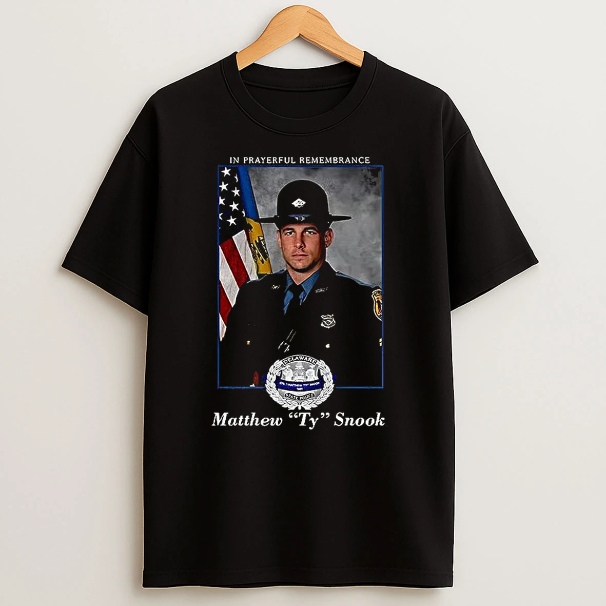 In Memory Of Matthew T Ty Snook Of The Delaware State Police T Shirt