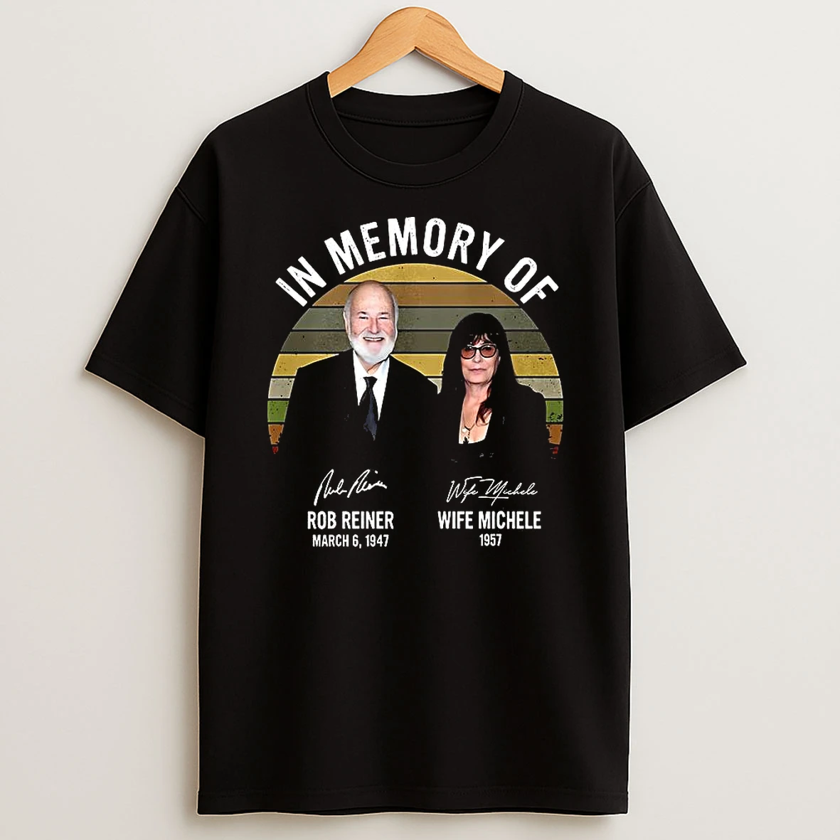 In Memory Of Rob Reiner And Wife Michel Signature Vintage T Shirt