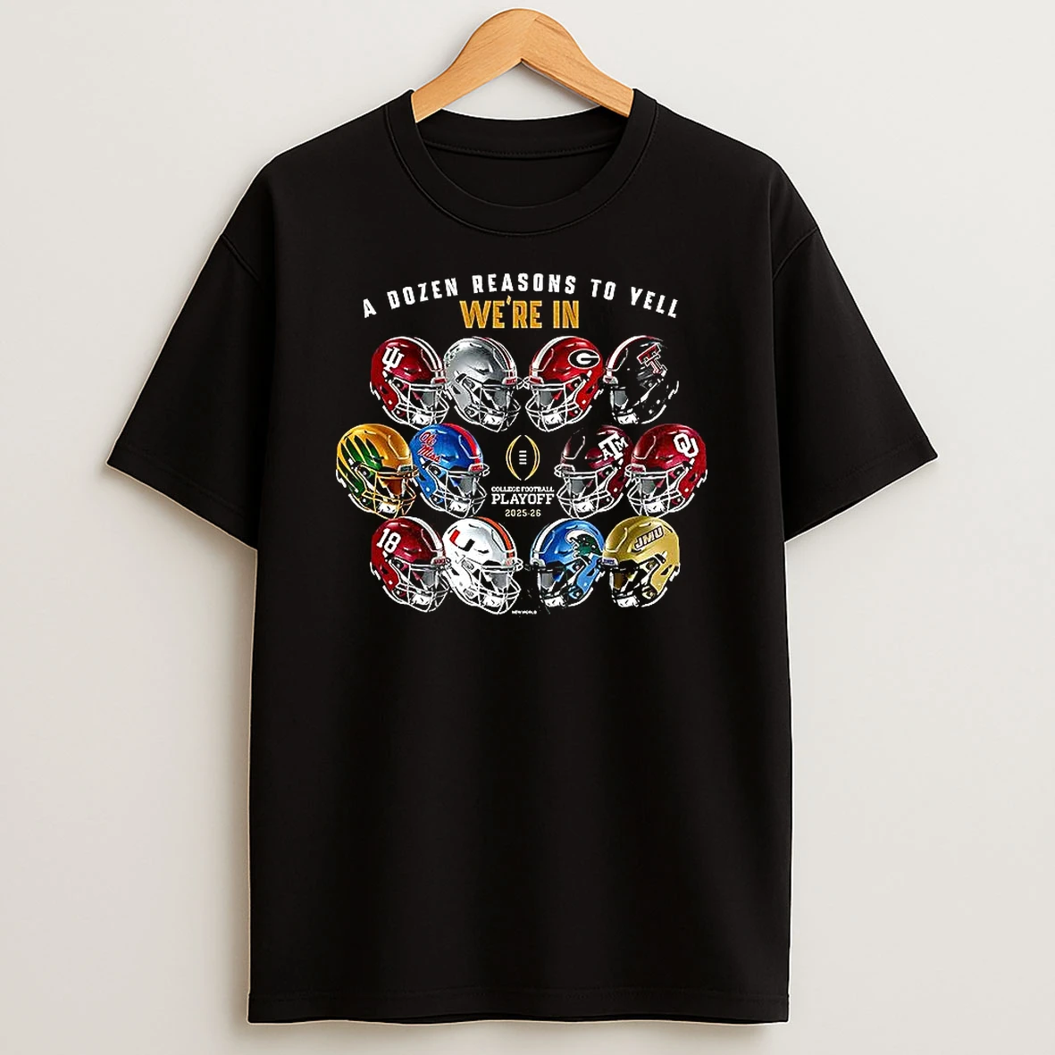 Indiana Hoosiers Cfp 2025 12 Teams Helmets A Dozen Reasons To Yell Were In T Shirt