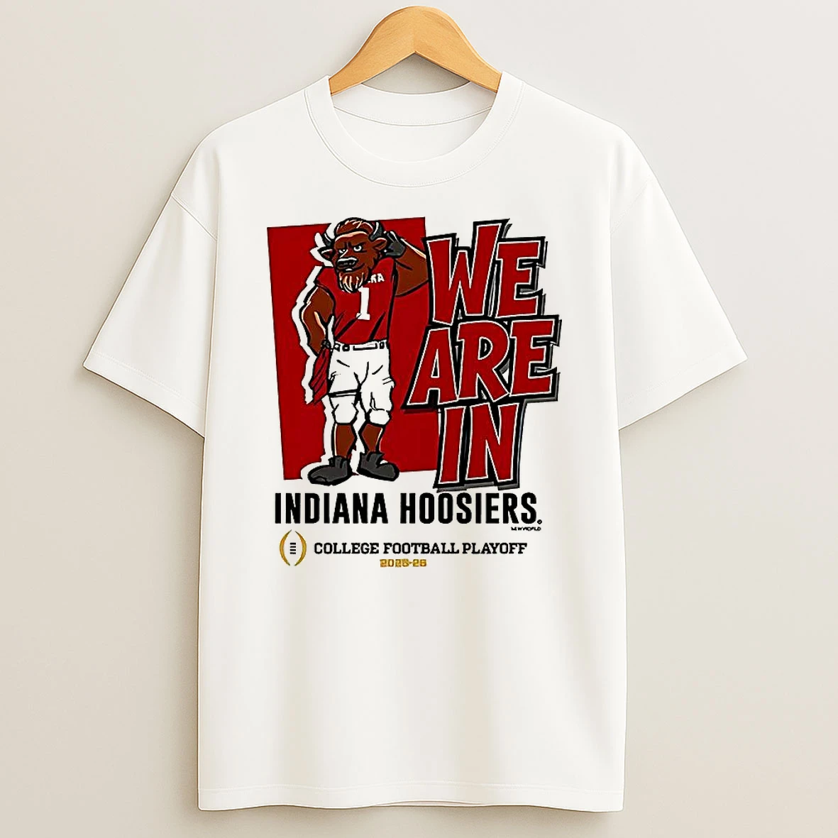 Indiana Hoosiers Cfp 2025 2026 We Are In Mascot T Shirt