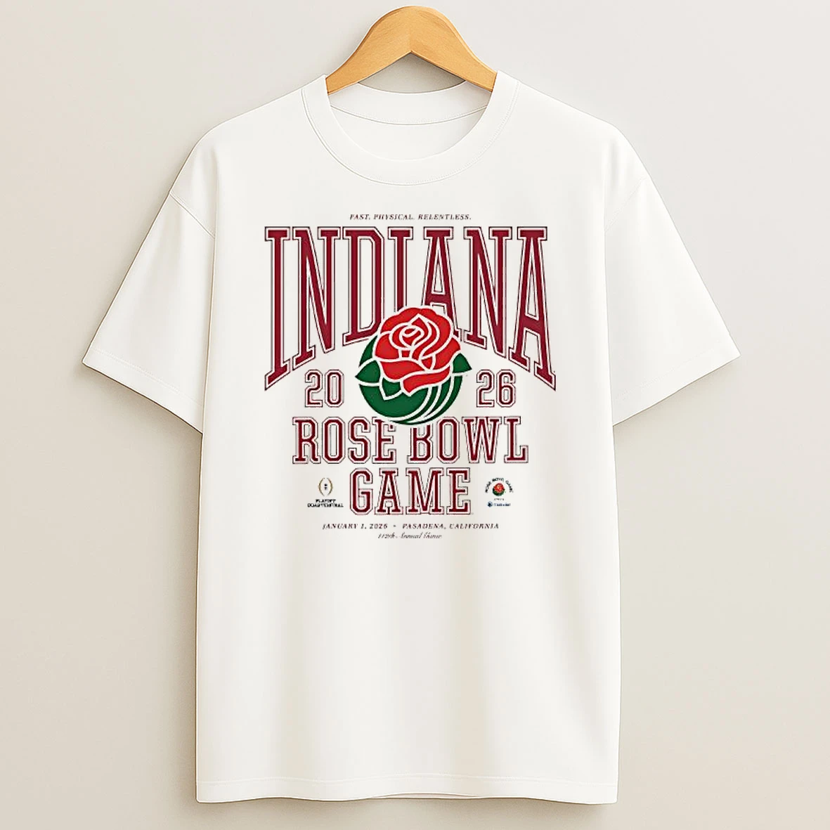 Indiana Hoosiers Fast Physical Relentless 2026 Rose Bowl Game T Shirt