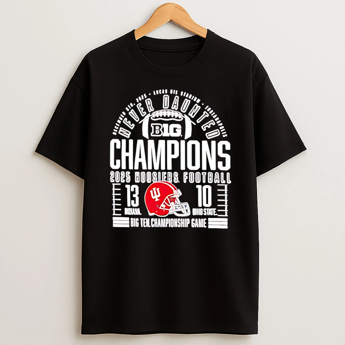 Indiana Hoosiers Never Daunted Champions Football 2025 Score T Shirt
