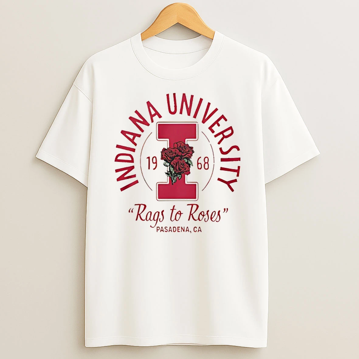 Indiana University 1968 Rags To Roses Pasadena Ca T Shirt