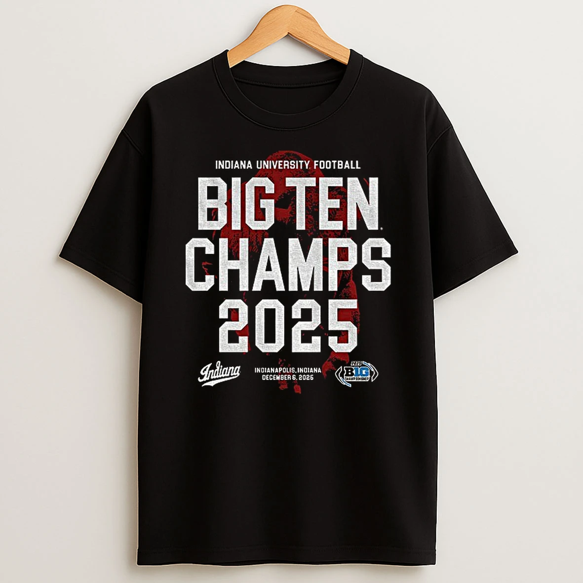 Indiana University Football Big Ten Champs 2025 Indianapolis Indiana T Shirt