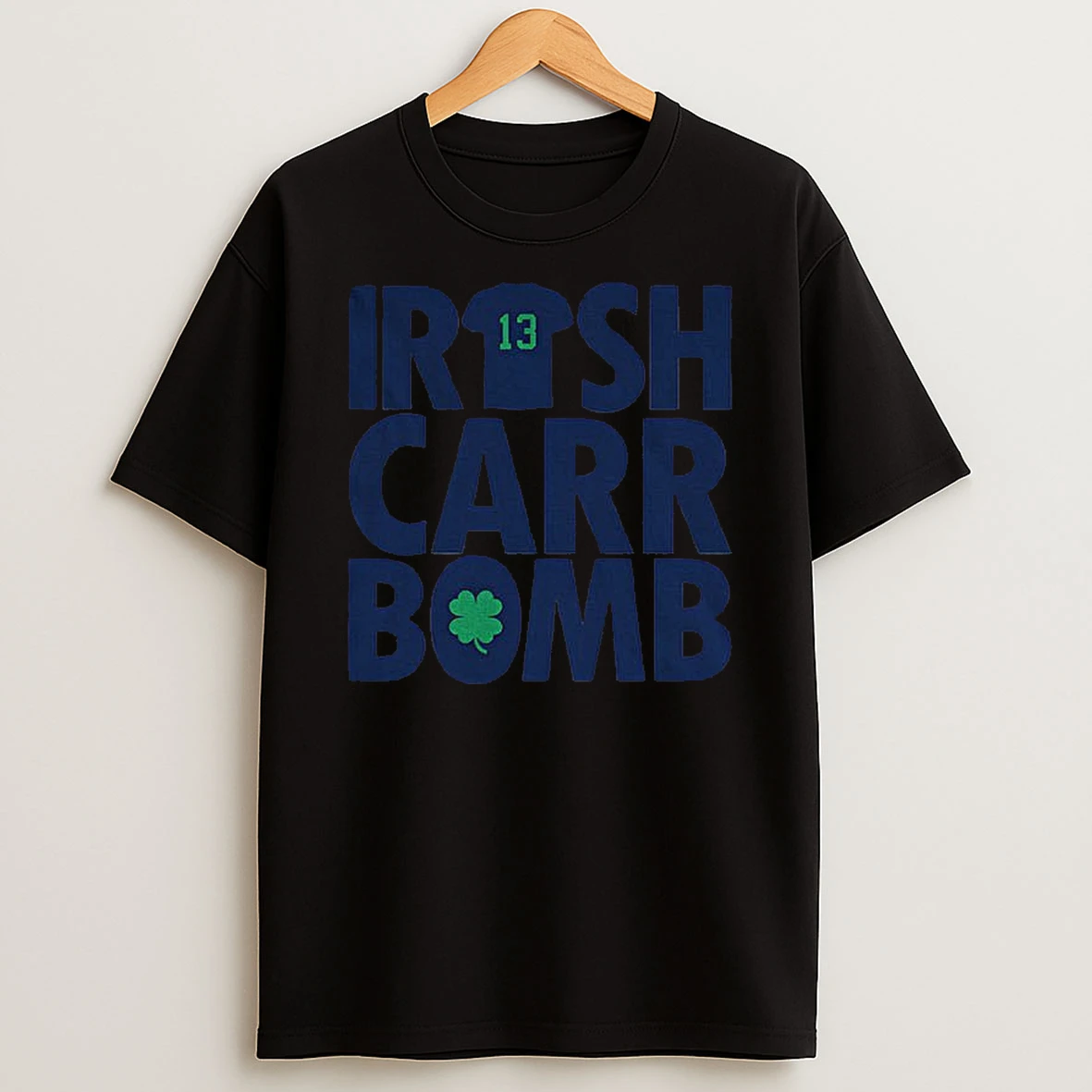 Irish Carr Bomb Cj Carr Notre Dame Fighting Irish Football 2025 St Patrick Day T Shirt