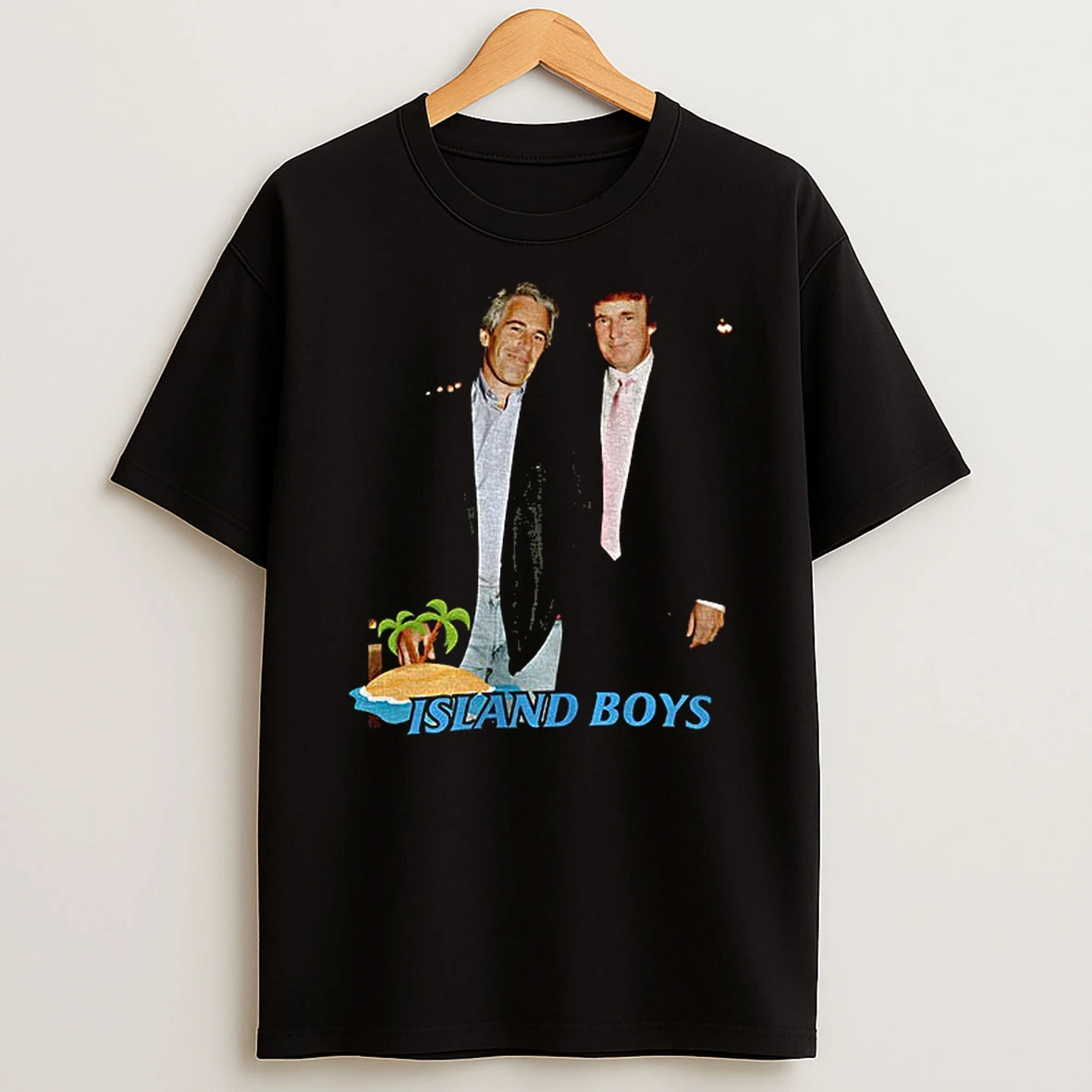 Island Boys Epstein And Trump Jeffrey Epstein Donald Trump T Shirt