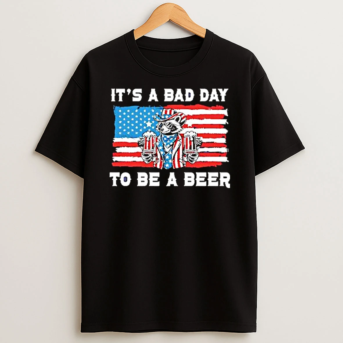 Its A Bad Day To Be A Beer Raccoon Cowboy T Shirt