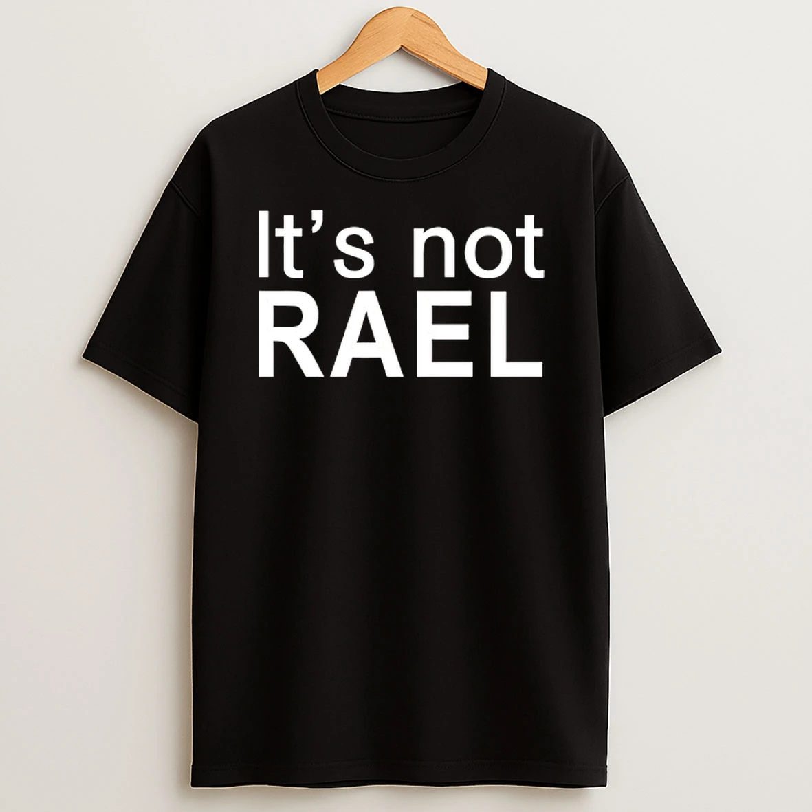 Its Not Real T Shirt