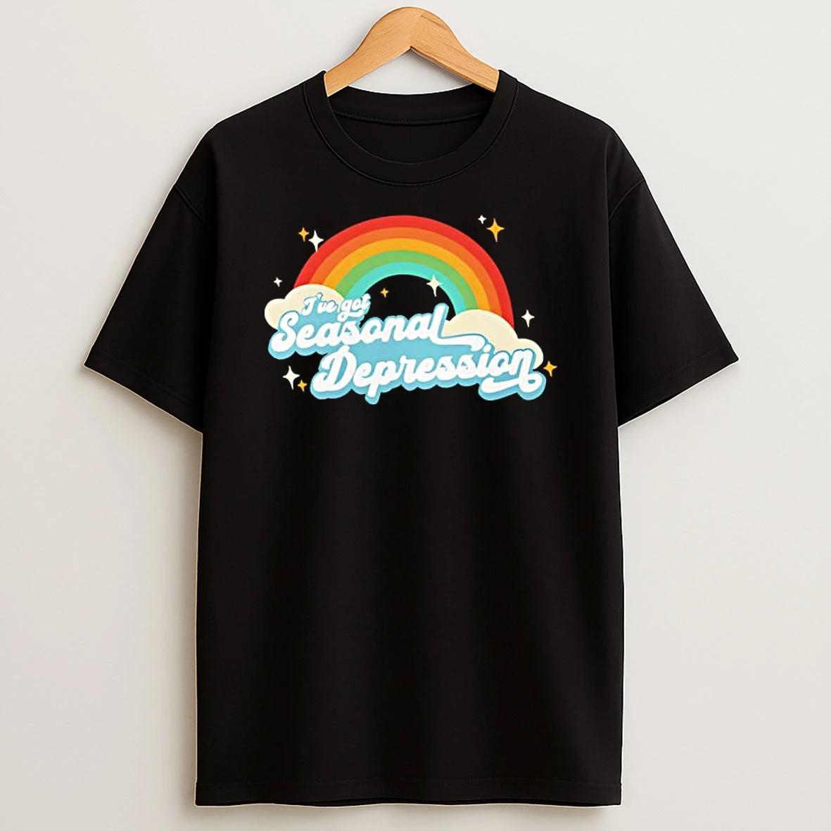 Ive Got Seasonal Depression T Shirt