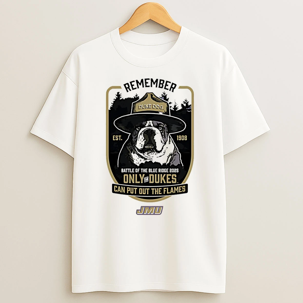 Jmu Dukes Smokey The Duke Dog Battle Of The Blue Ridge 2025 Only The Dukes Can Put Out The Flames T Shirt