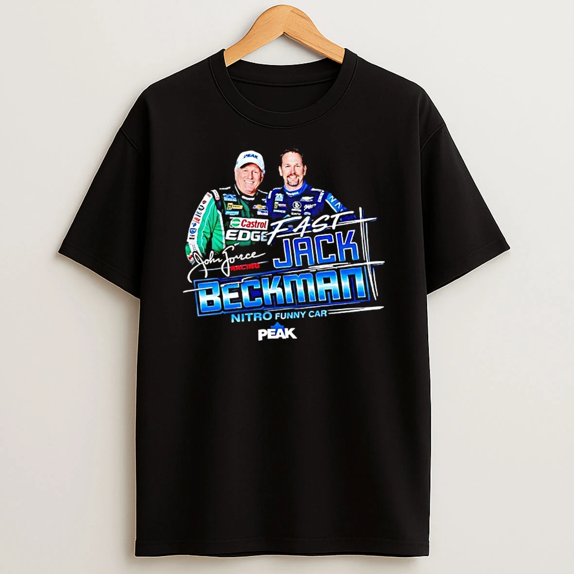 Jack Beckman Fast Jack John Force Racing Nitro Funny Car Peak T Shirt