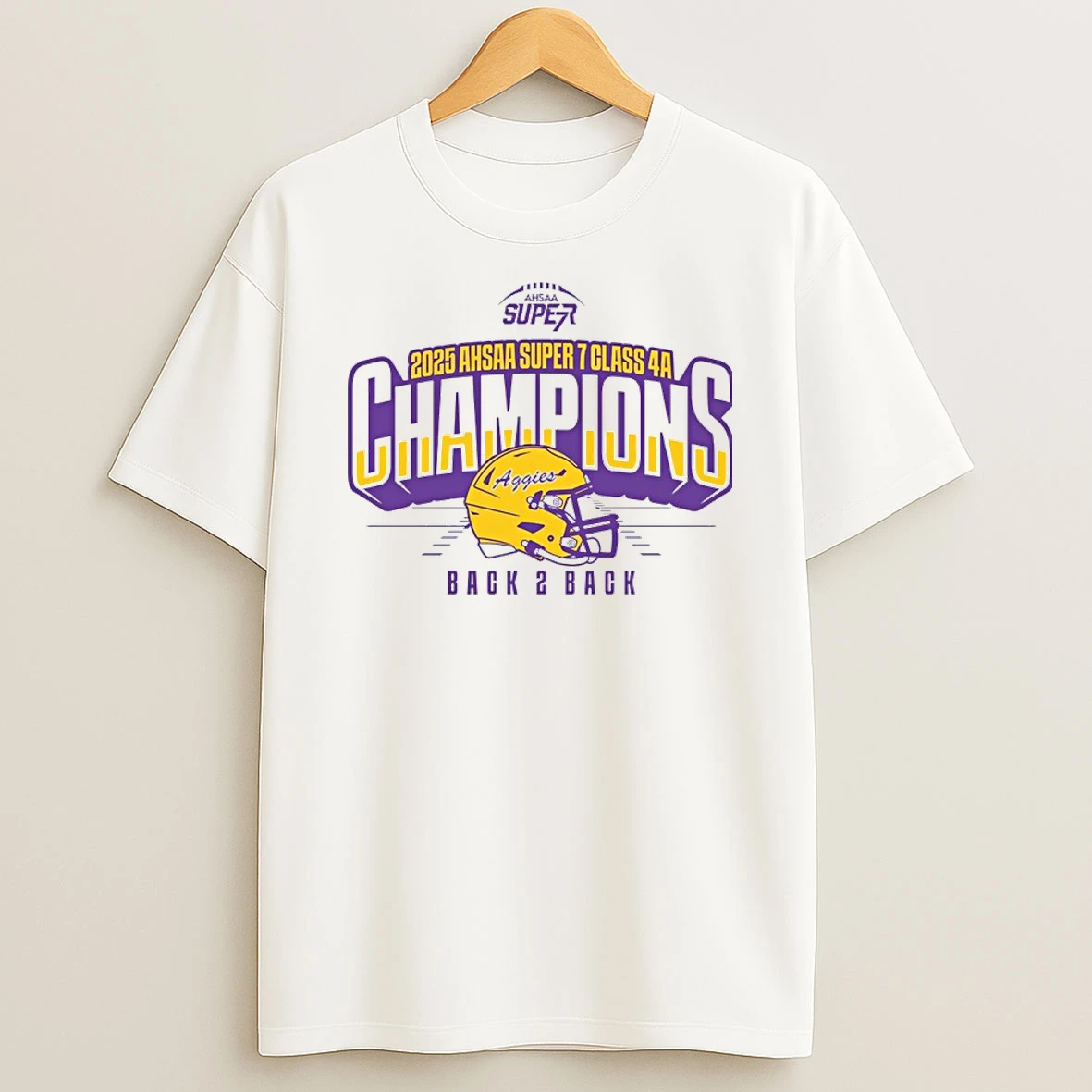 Jackson Aggies Back 2 Back 2025 Ahsaa Super 7 Class 4a State Champions T Shirt