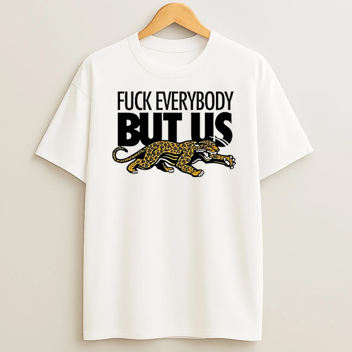 Jacksonville Jaguars Fuck Everybody But Us Logo T Shirt