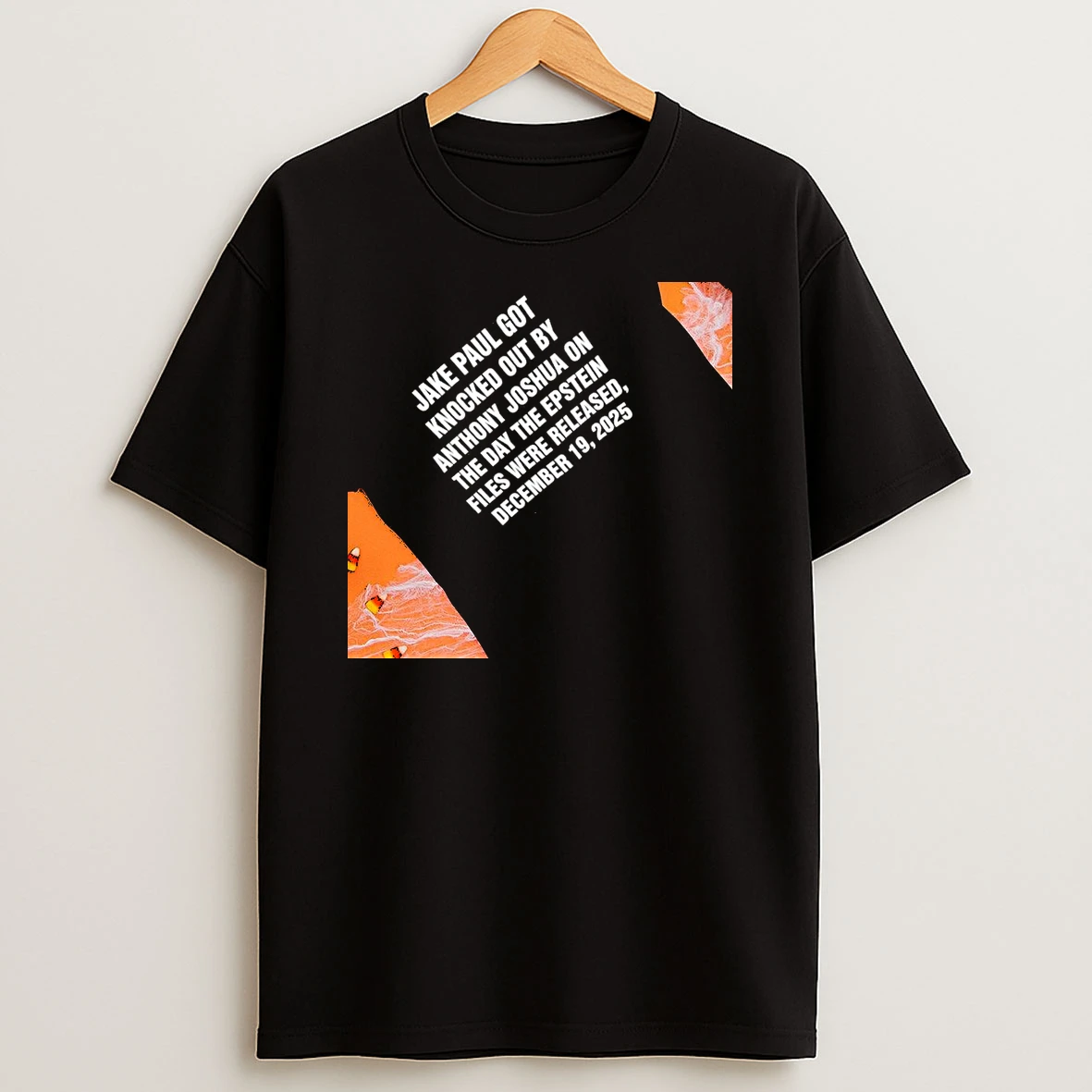 Jake Paul Got Knocked Out By Anthony Joshua On The Day The Epstein Files Were Released December 19 2025 Womens T Shirt