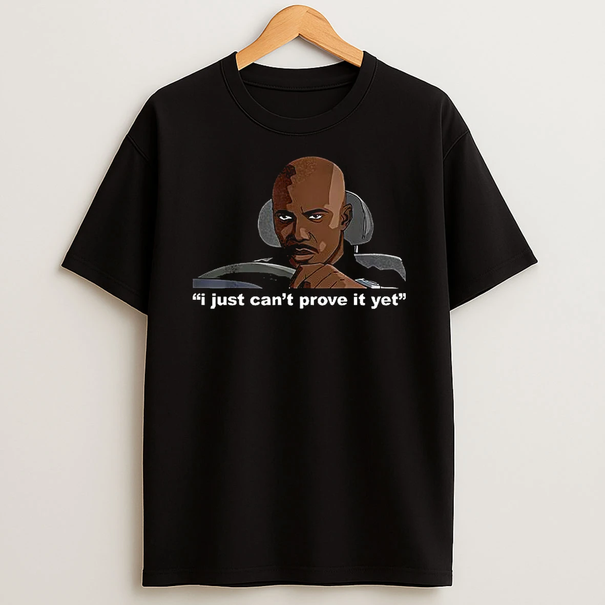 James Doakes I Just Cant Prove It Yet T Shirt