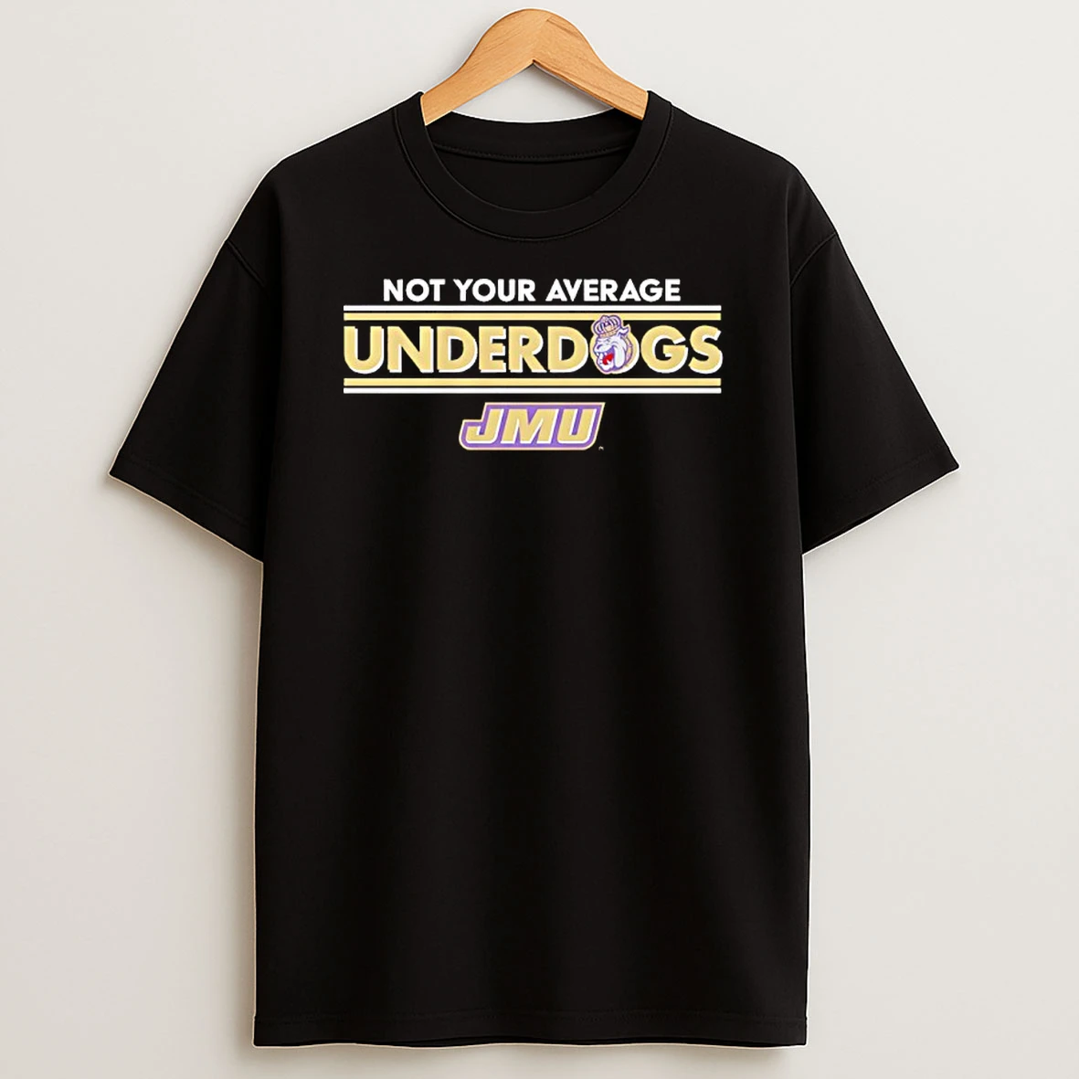 James Madison Dukes Not Your Average Underdogs Logo T Shirt