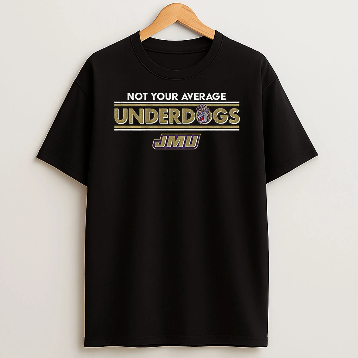 James Madison Dukes Football Not Your Average Underdogs 2025 T Shirt