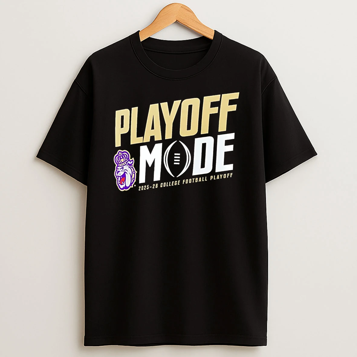 James Madison Dukes Playoff Mode 2025 26 College Football Playoff T Shirt