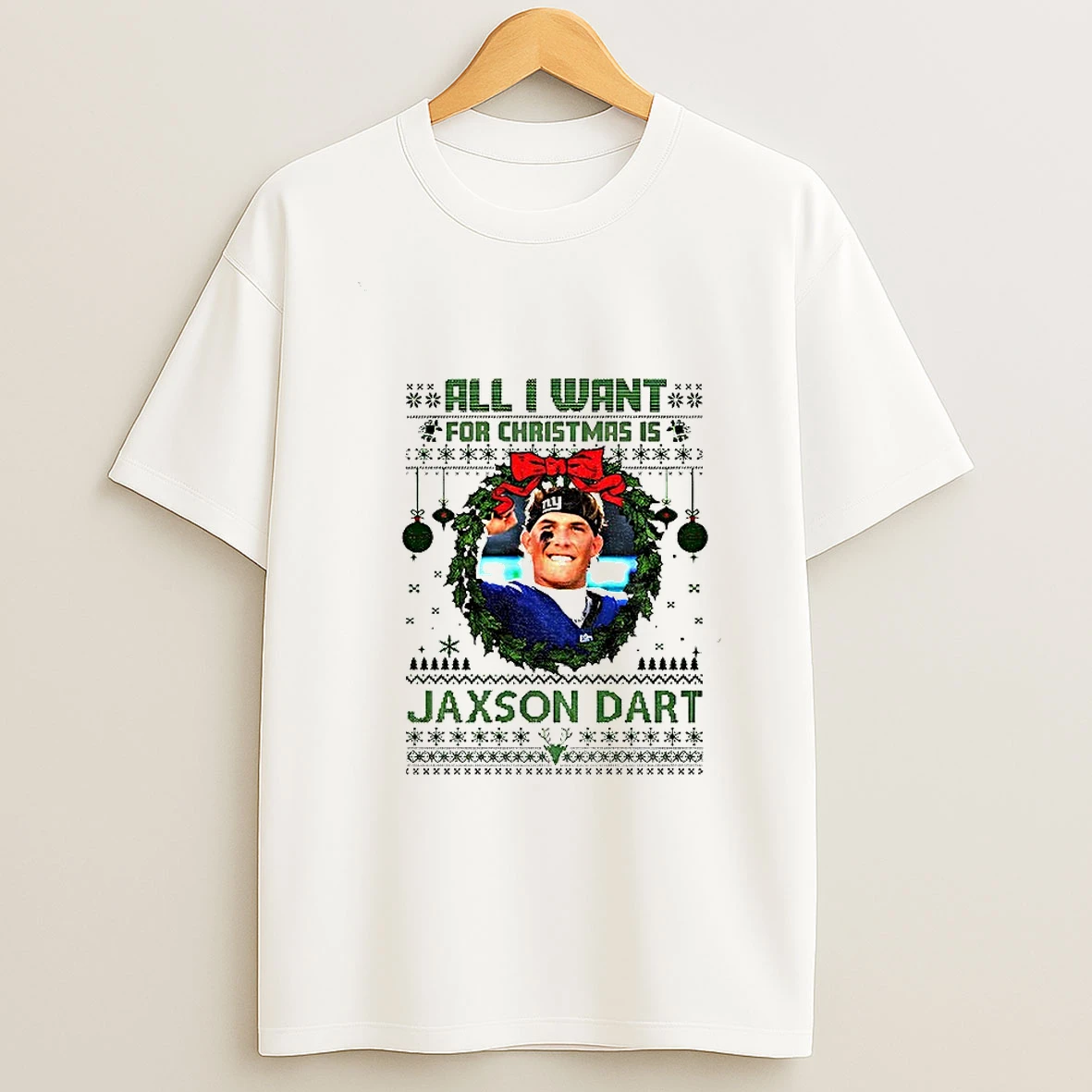 Jaxson Dart New York Giants Nfl Football All I Want For Christmas Is Merry Christmas T Shirt