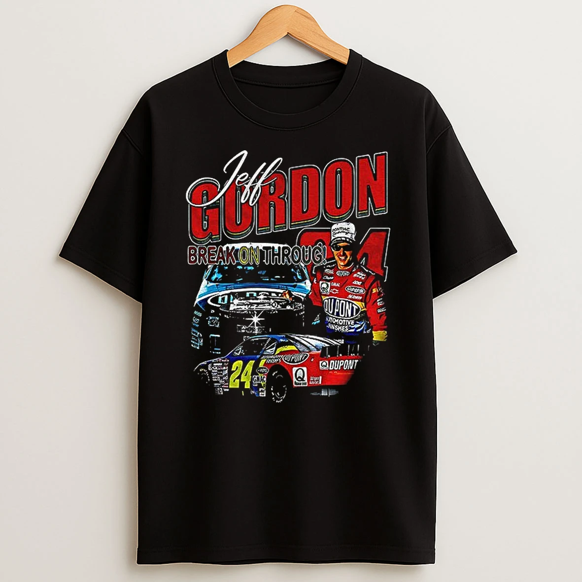 Jeff Gordon Nascar Cup Series Break On Through Racing T Shirt