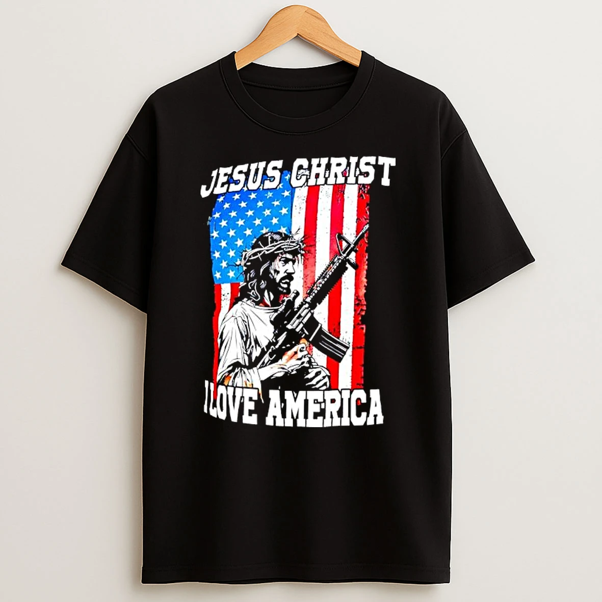 Jesus Christ I Love America Rifle American Flag Graphic T Shirt
