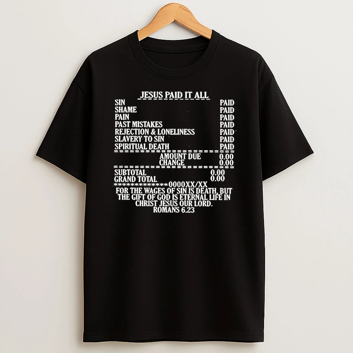 Jesus Paid It All Graphic T Shirt