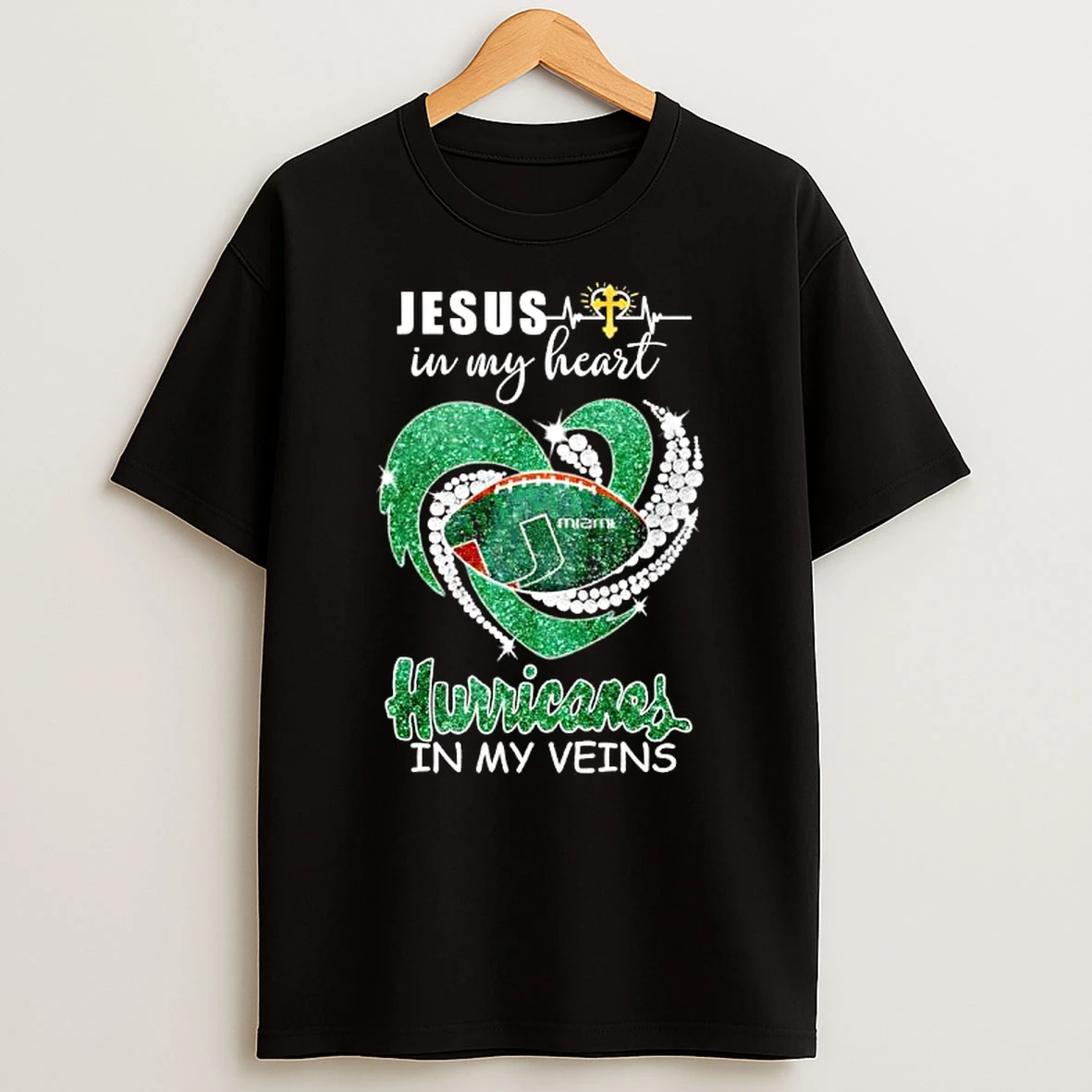 Jesus In My Heart Miami Hurricanes In My Veins T Shirt