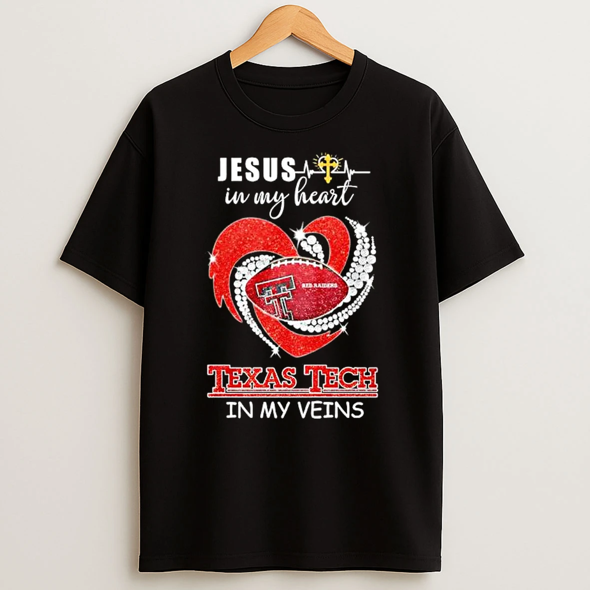 Jesus In My Heart Texas Tech Red Raiders In My Veins T Shirt