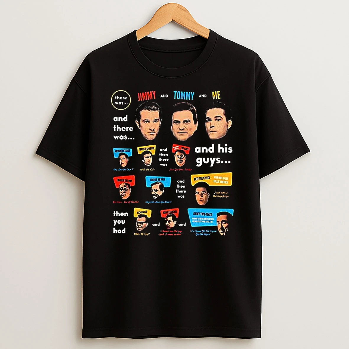 Jimmy Tommy And Me And His Guys T Shirt