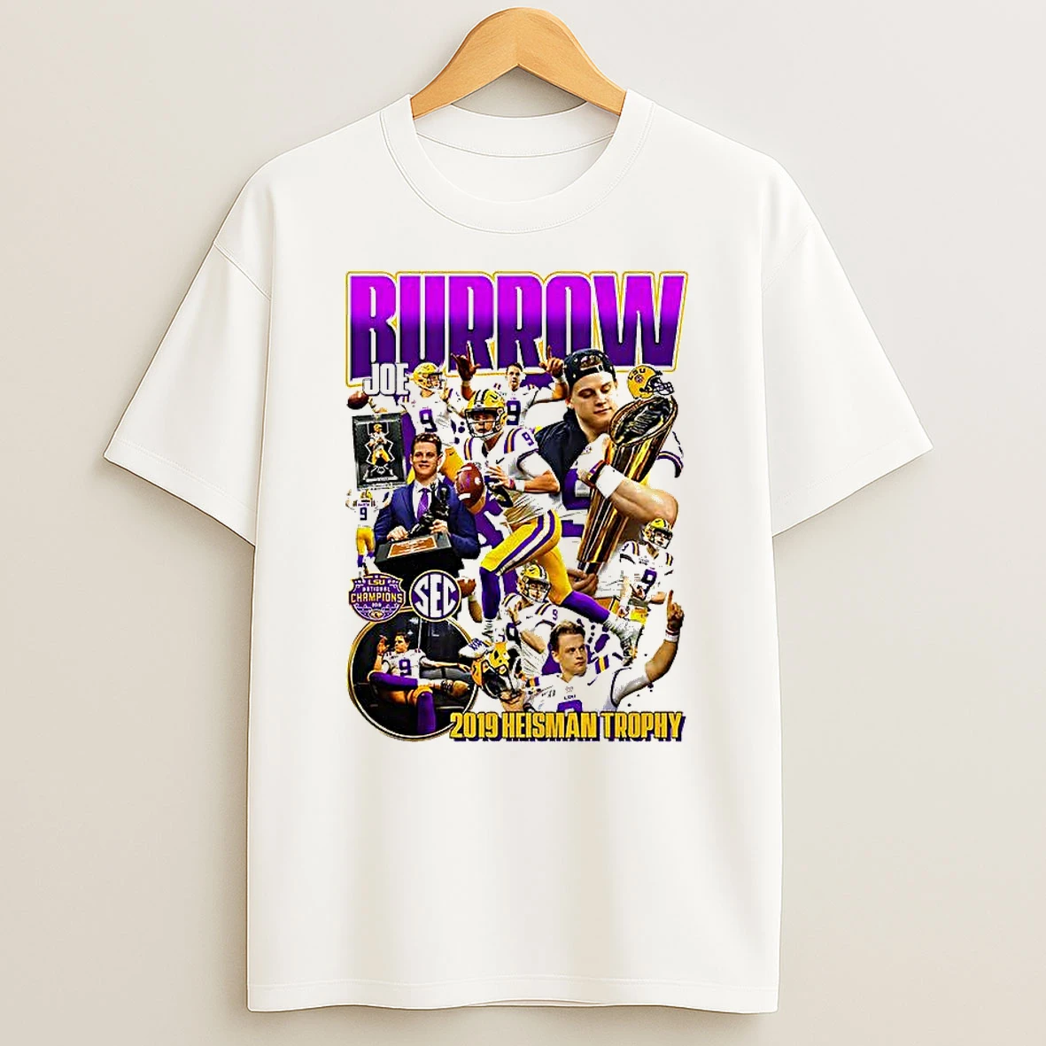 Joe Burrow Lsu Tigers Football 2019 National Champions Heisman Trophy Graphic T Shirt