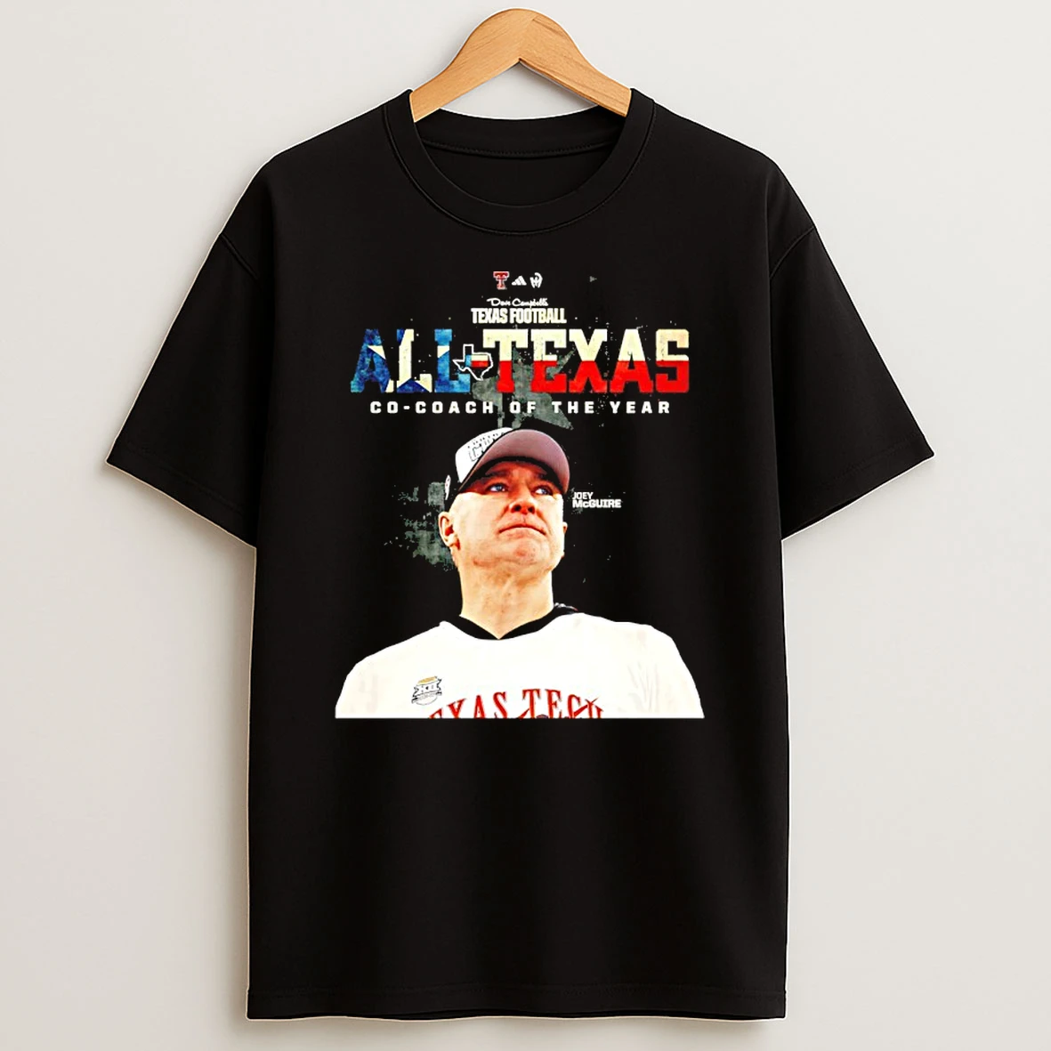 Joey Mcguire Texas Tech Football All Texas Co Coach Of The Year T Shirt