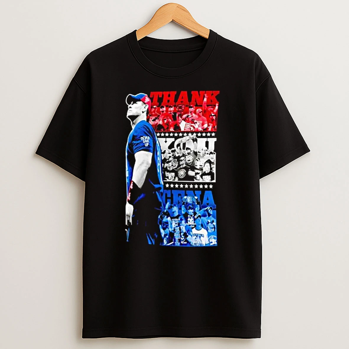 John Cena Thank You Cena Never Give Up T Shirt