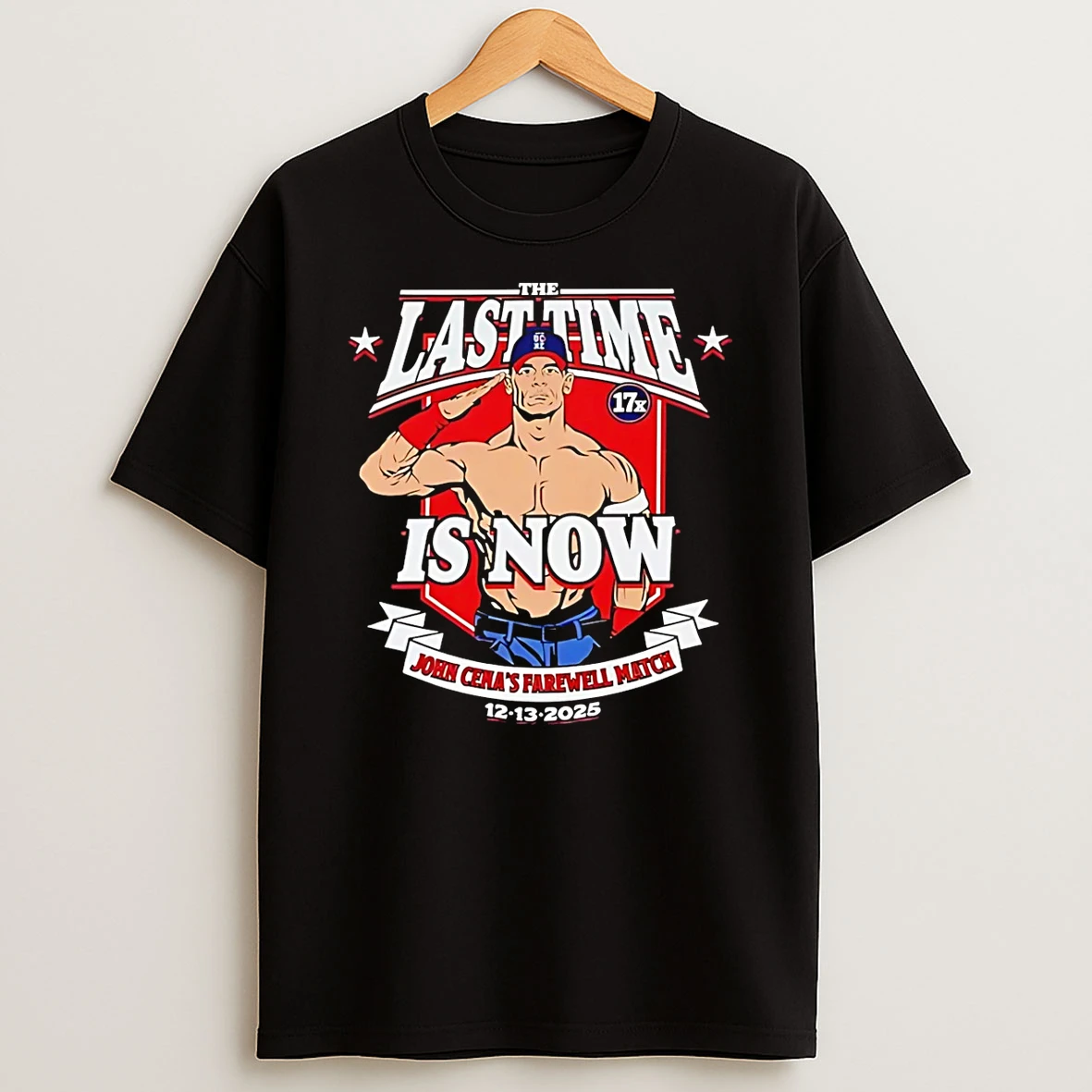 John Cena The Last Time Is Now Farewell Match In Washington Dc Dec 13 2025 T Shirt