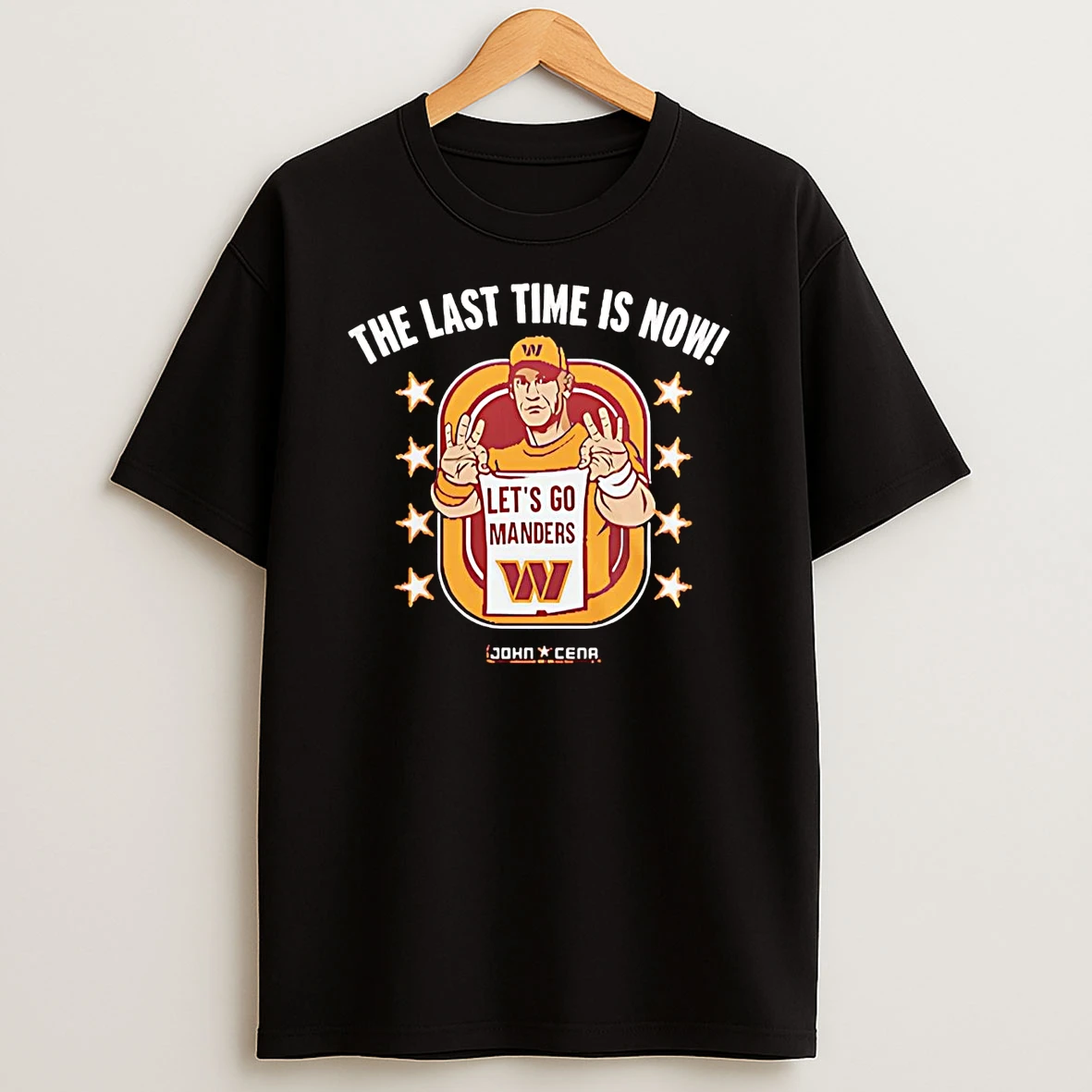 John Cena The Last Time Is Now Lets Go Manders T Shirt